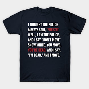 the crow movie qoute T-Shirt